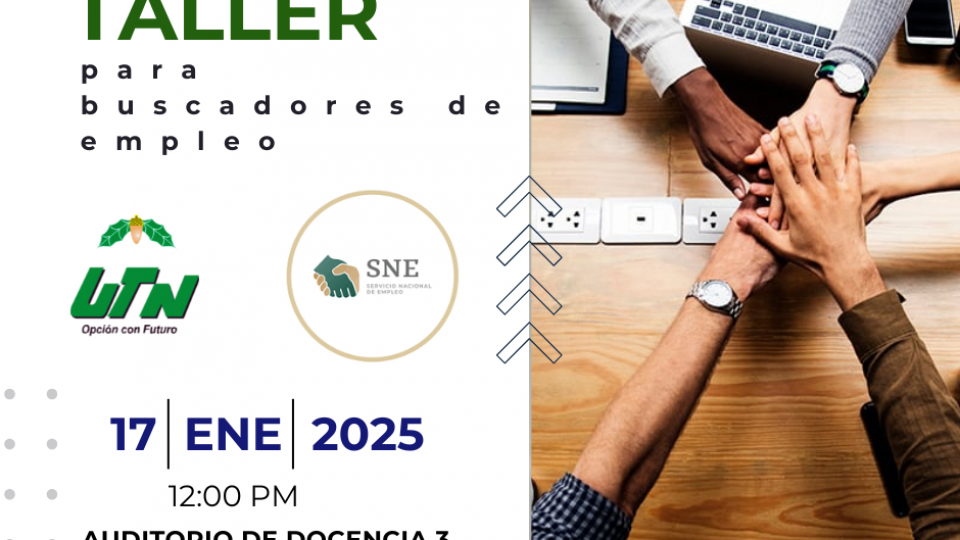 La Comunidad de UTNogales celebra Taller para Buscadores de Empleo.